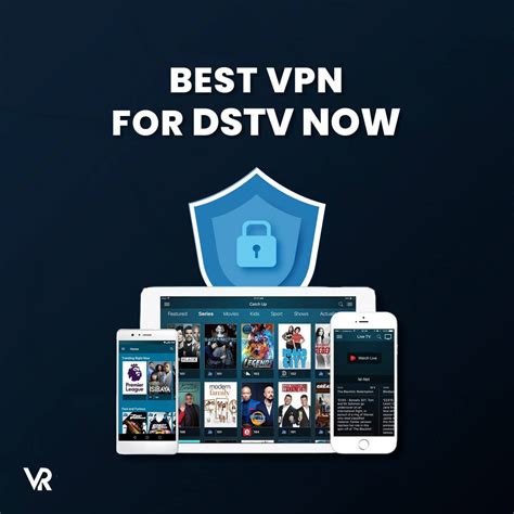 vpn for dstv.